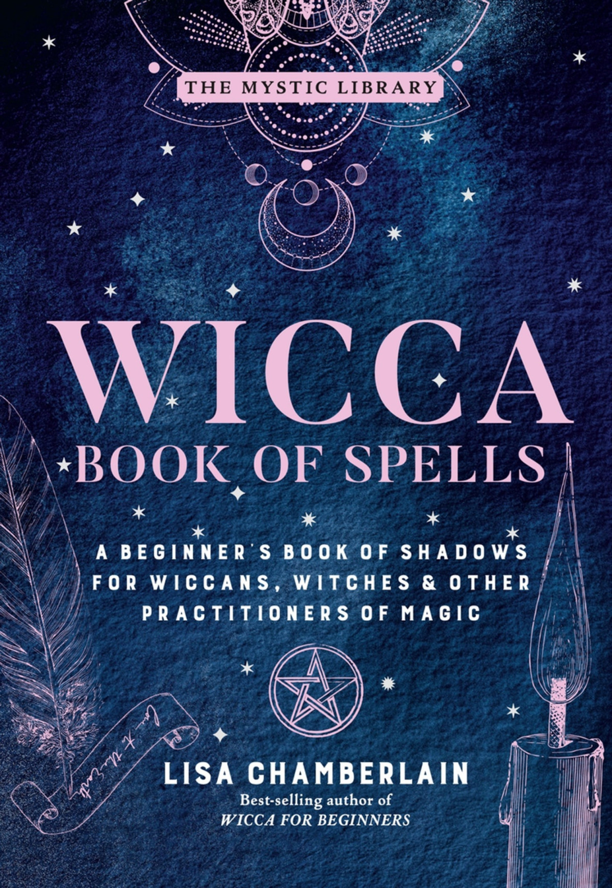 Wicca Book Of Spells Lisa Chamberlain