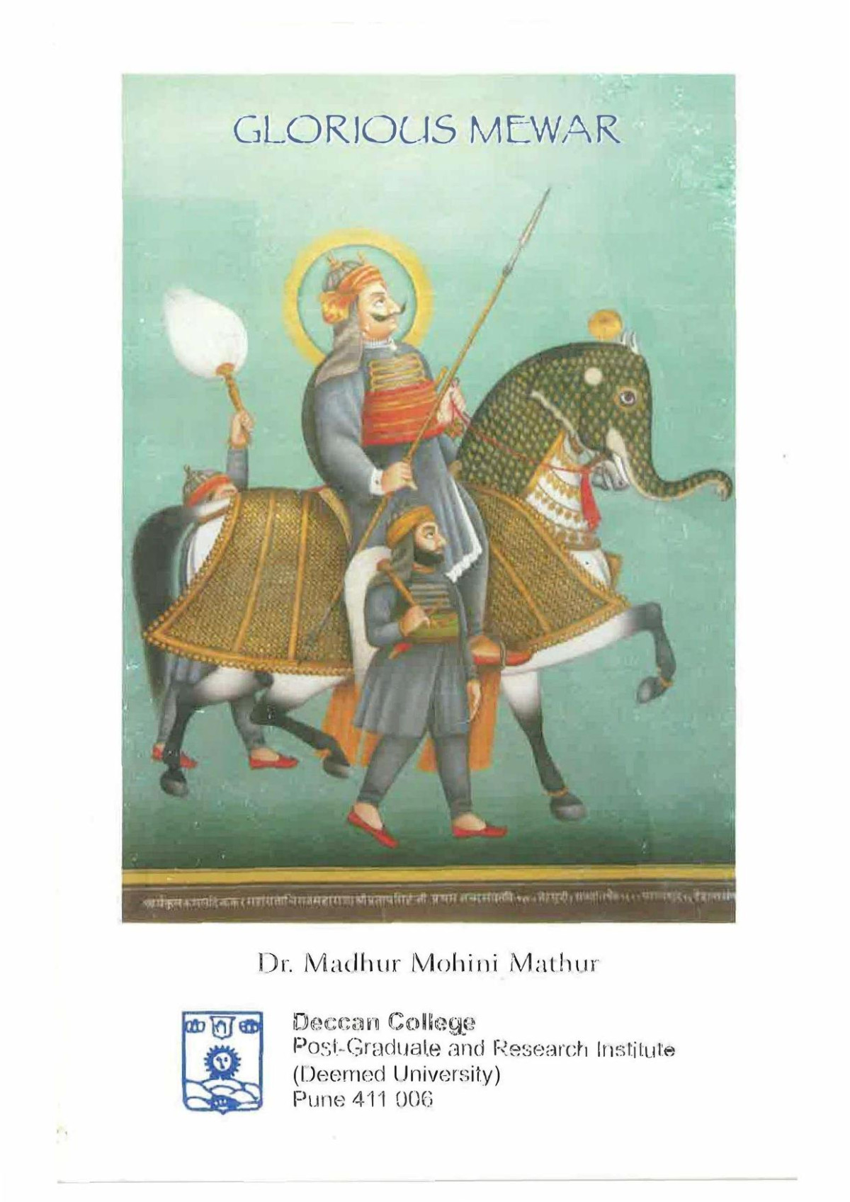 Glorious Mewar Madhur Mohini Mathur