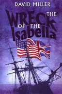 The Wreck Of The Isabella David M O Miller