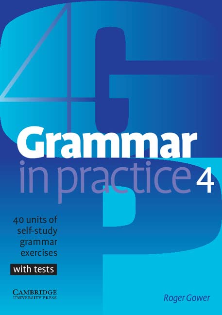 Grammar In Practice 4 Roger Gower