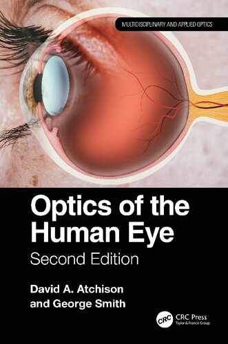 Optics Of The Human Eye 2nd David A Atchison George Smith