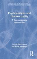 Psychoanalysis And Homosexuality A Contemporary Introduction 1st Edition Leezah Hertzmann