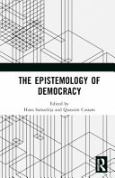 The Epistemology Of Democracy 1st Edition Hana Samarzija Quassim Cassam