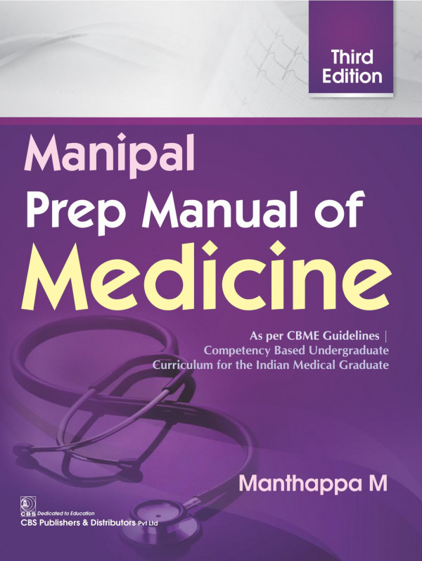 Manipal Prep Manual Of Medicine Third Edition Manthappa M