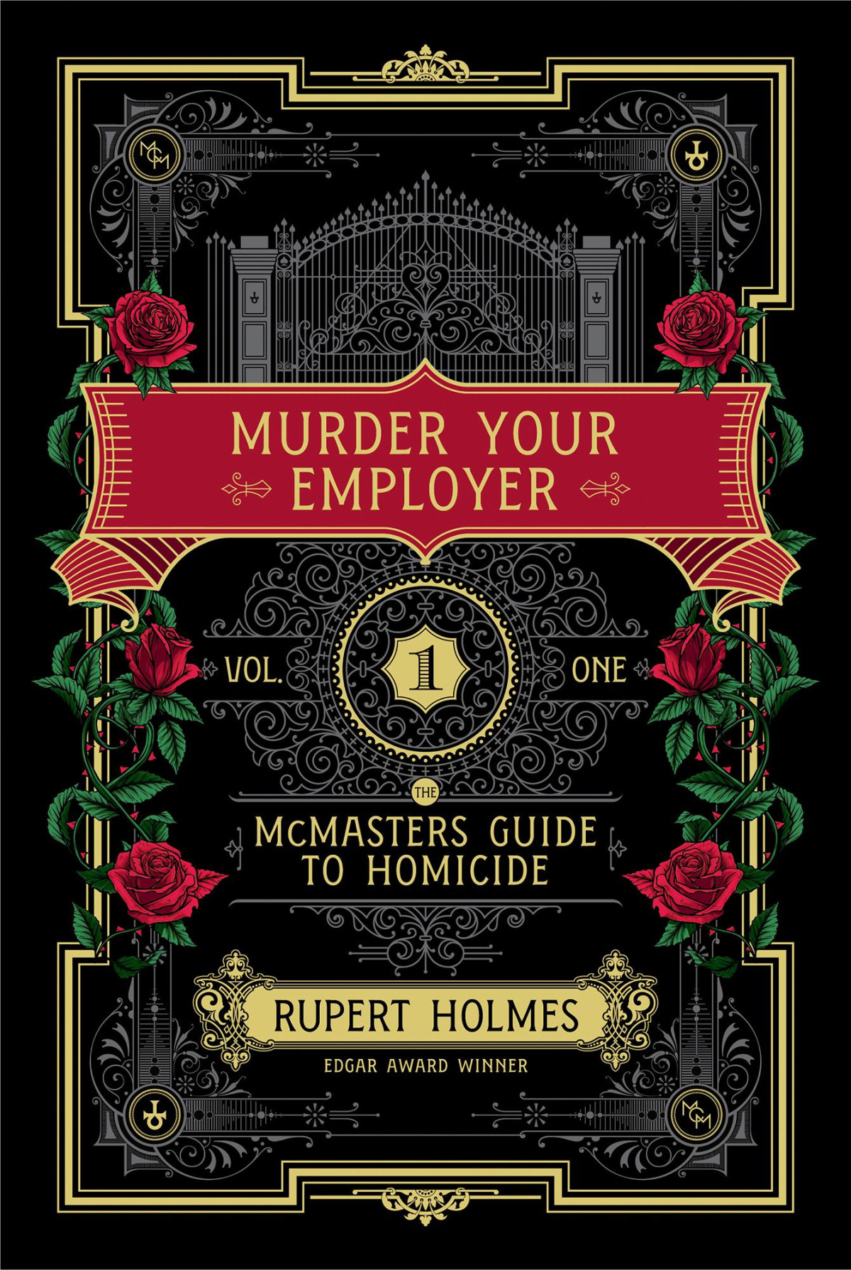 Murder Your Employer The Mcmasters Guide To Homicide Rupert Holmes
