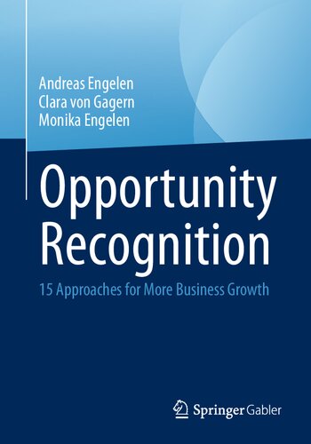 Opportunity Recognition 15 Approaches For More Business Growth Andreas Engelen