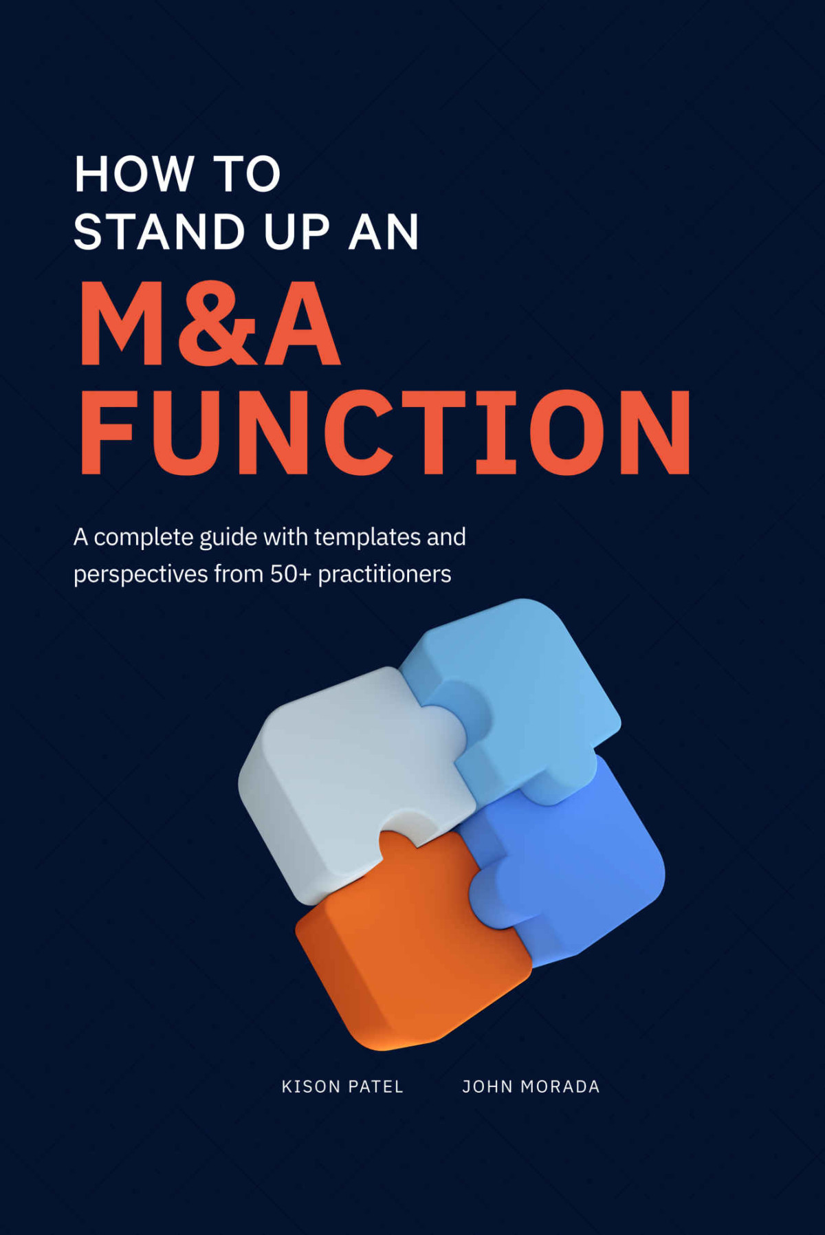 How To Stand Up An Ma Function A Complete Guide With Templates And Perspectives From 50 Practitioners Patel