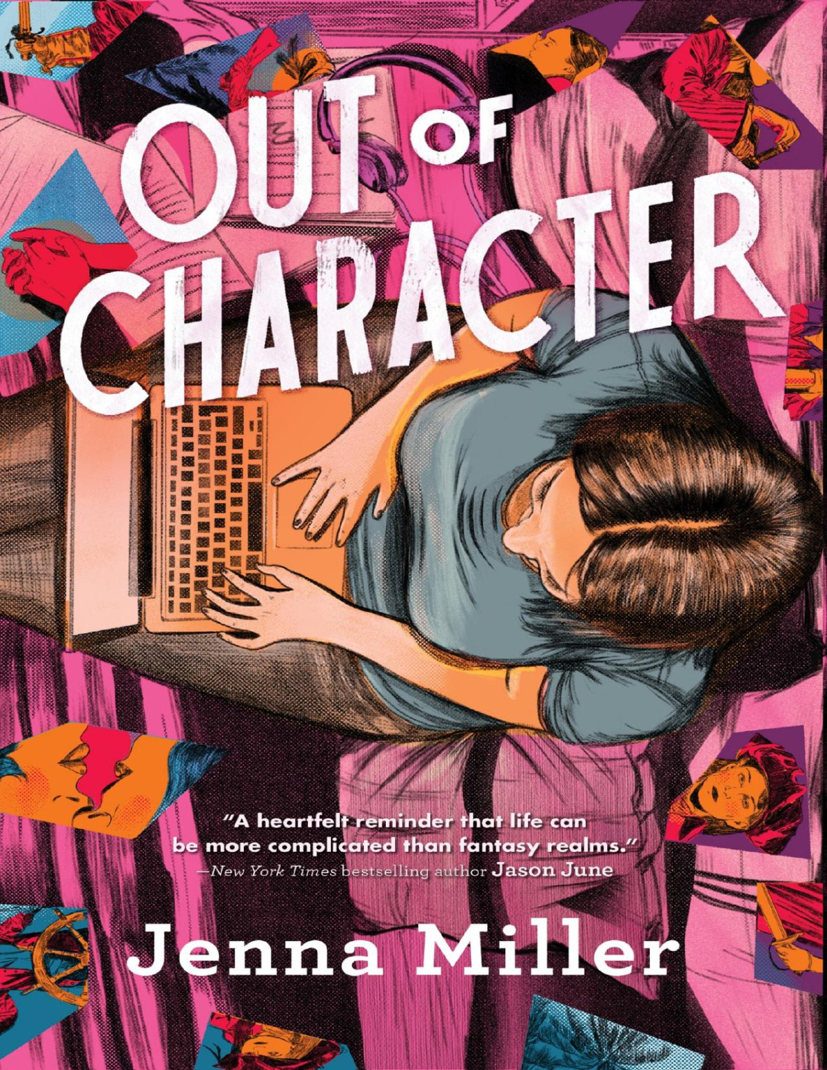 Out Of Character 1st Edition Jenna Miller