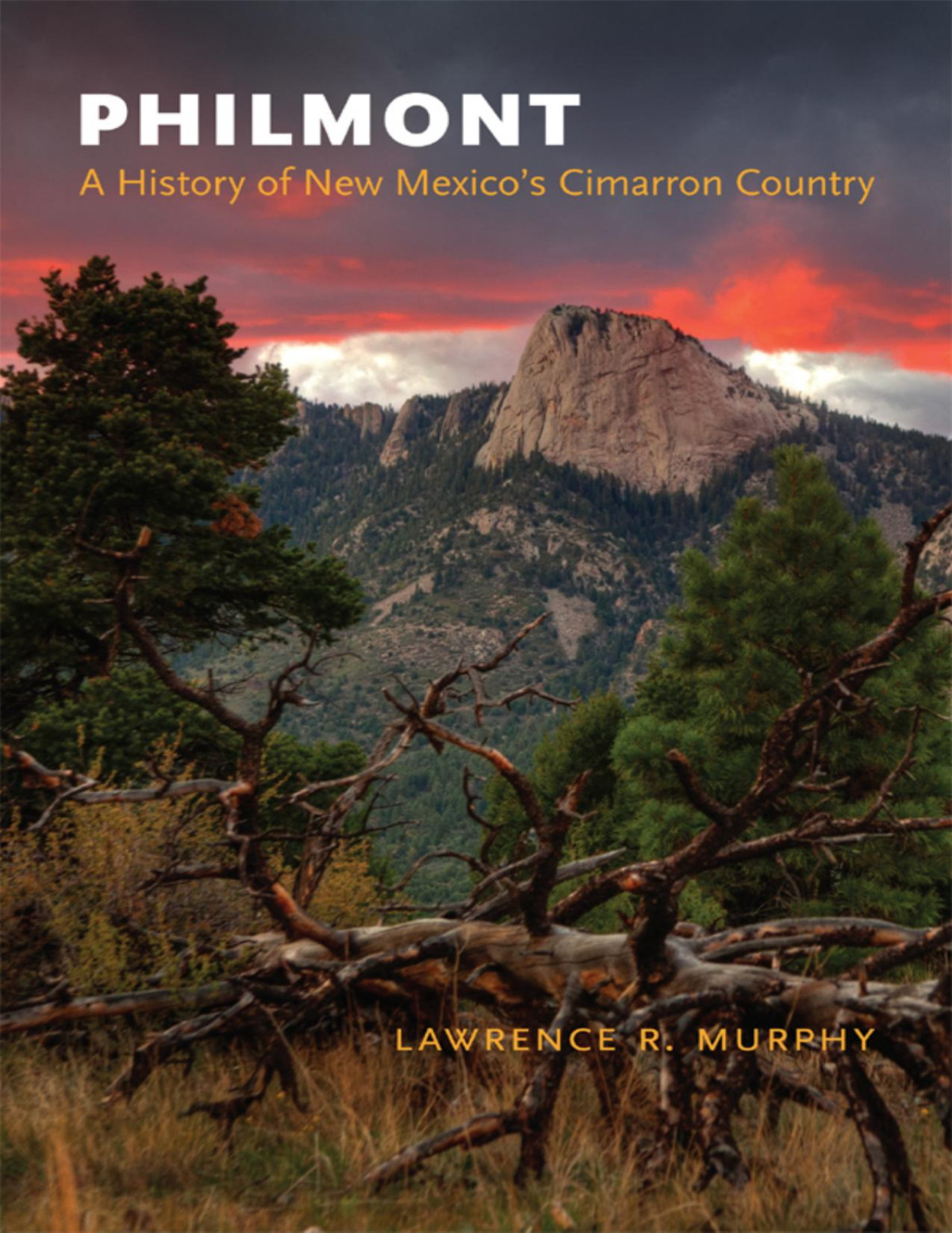 Philmont A History Of New Mexicos Cimarron Country Lawrence R Murphy