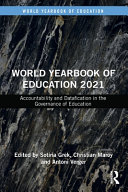 World Yearbook Of Education 2021 Accountability And Datafication In The Governance Of Education 1st Edition Sotiria Grek