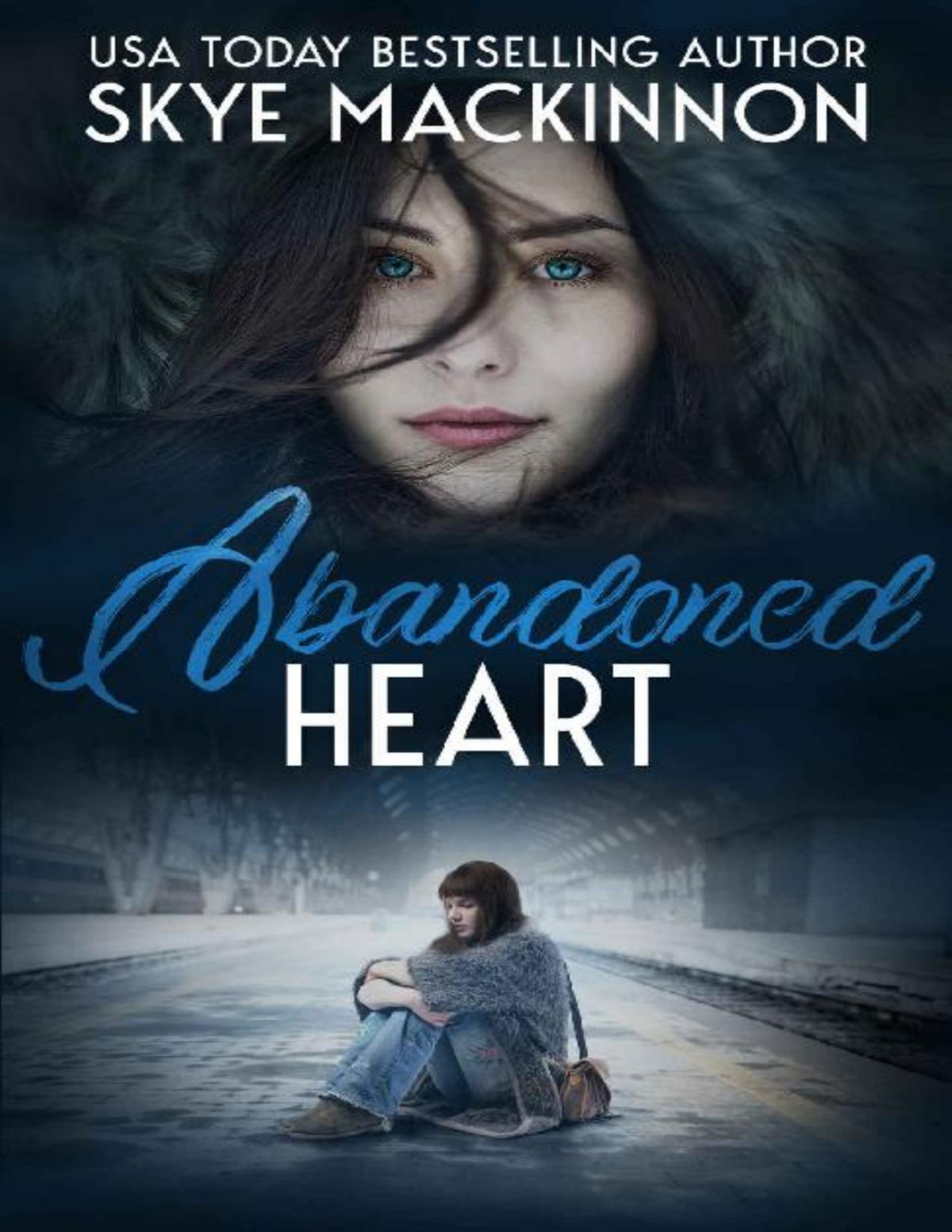 Abandoned Heart Skye Mackinnon