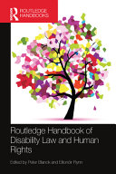 Routledge Handbook Of Disability Law And Human Rights 1st Edition Taylor Francis Group