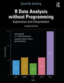 R Data Analysis Without Programming Explanation And Interpretation 2nd Edition David W Gerbing