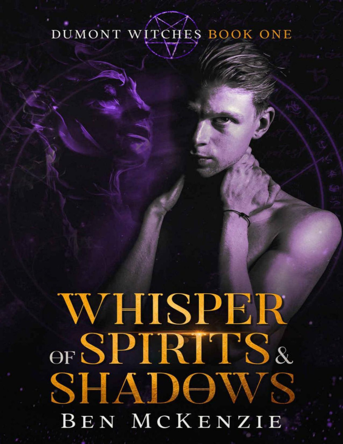 Whisper Of Spirits Shadows Dumont Witches Book 1 Ben Mckenzie