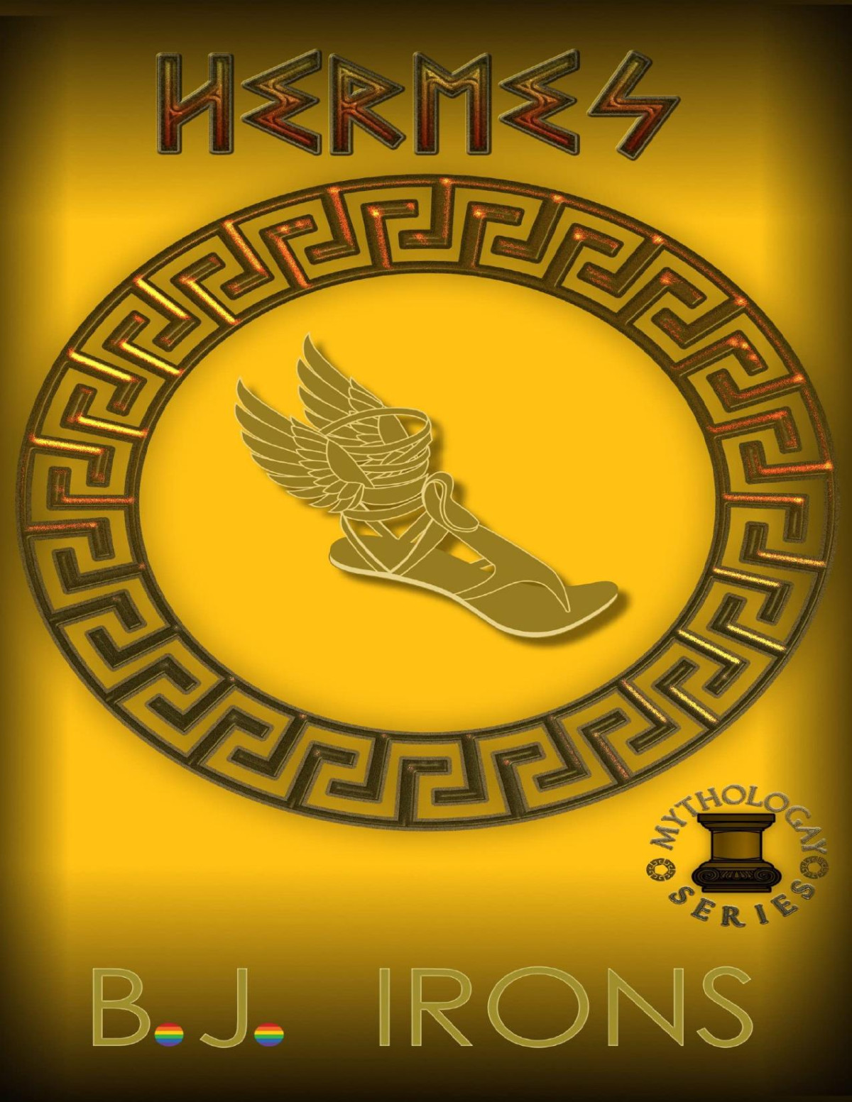 Hermes A Greek Mythology Gay Retelling Book 4 Of The Mythologay Series Bj Irons