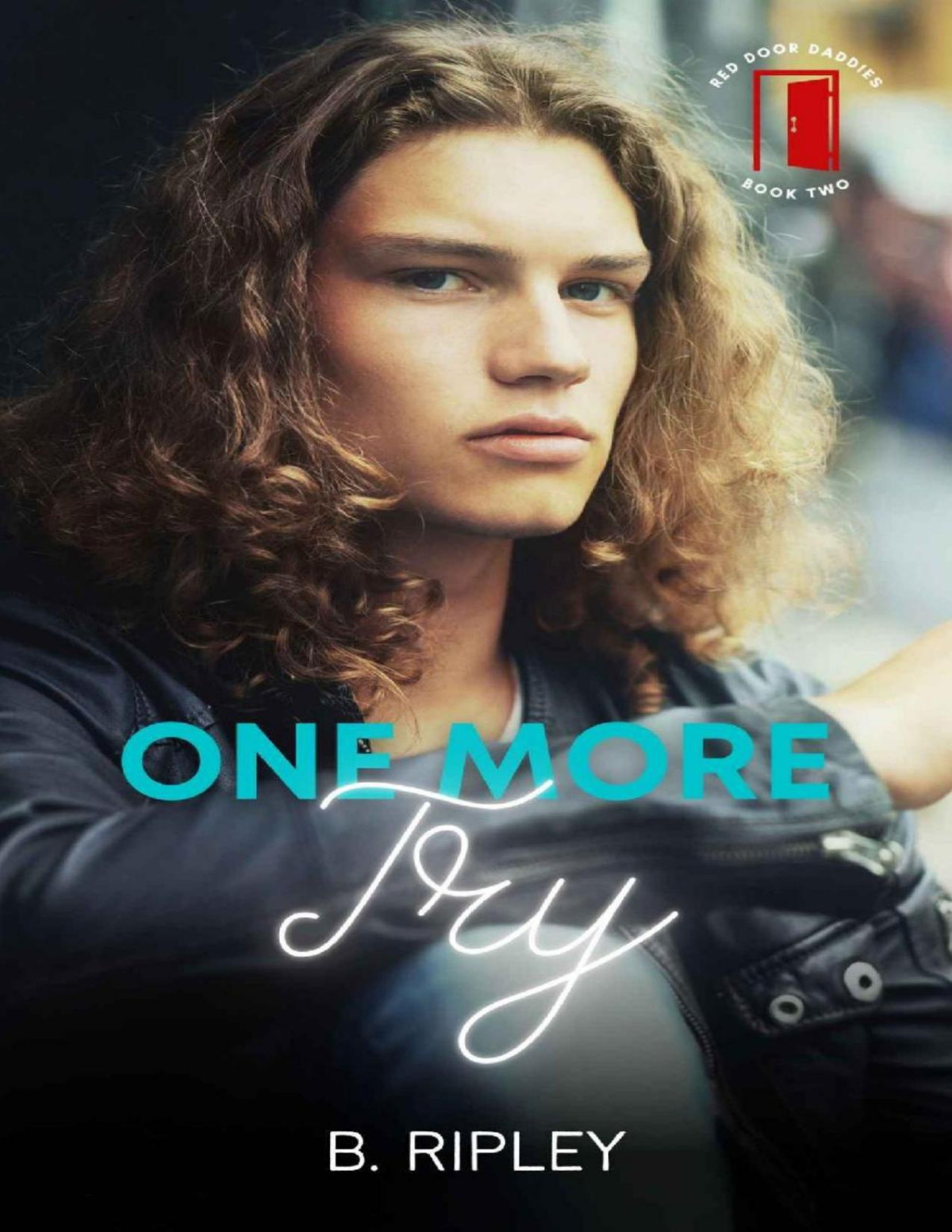 One More Try Red Door Daddies Book 2 B Ripley
