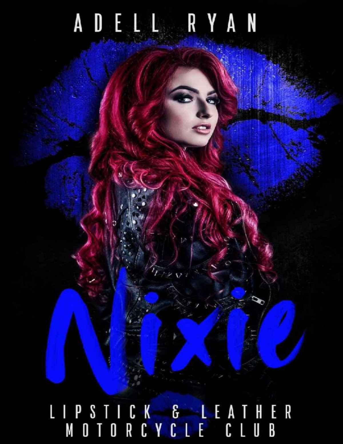 Nixie Adell Ryan Lipstick Leather Motorcycle Club