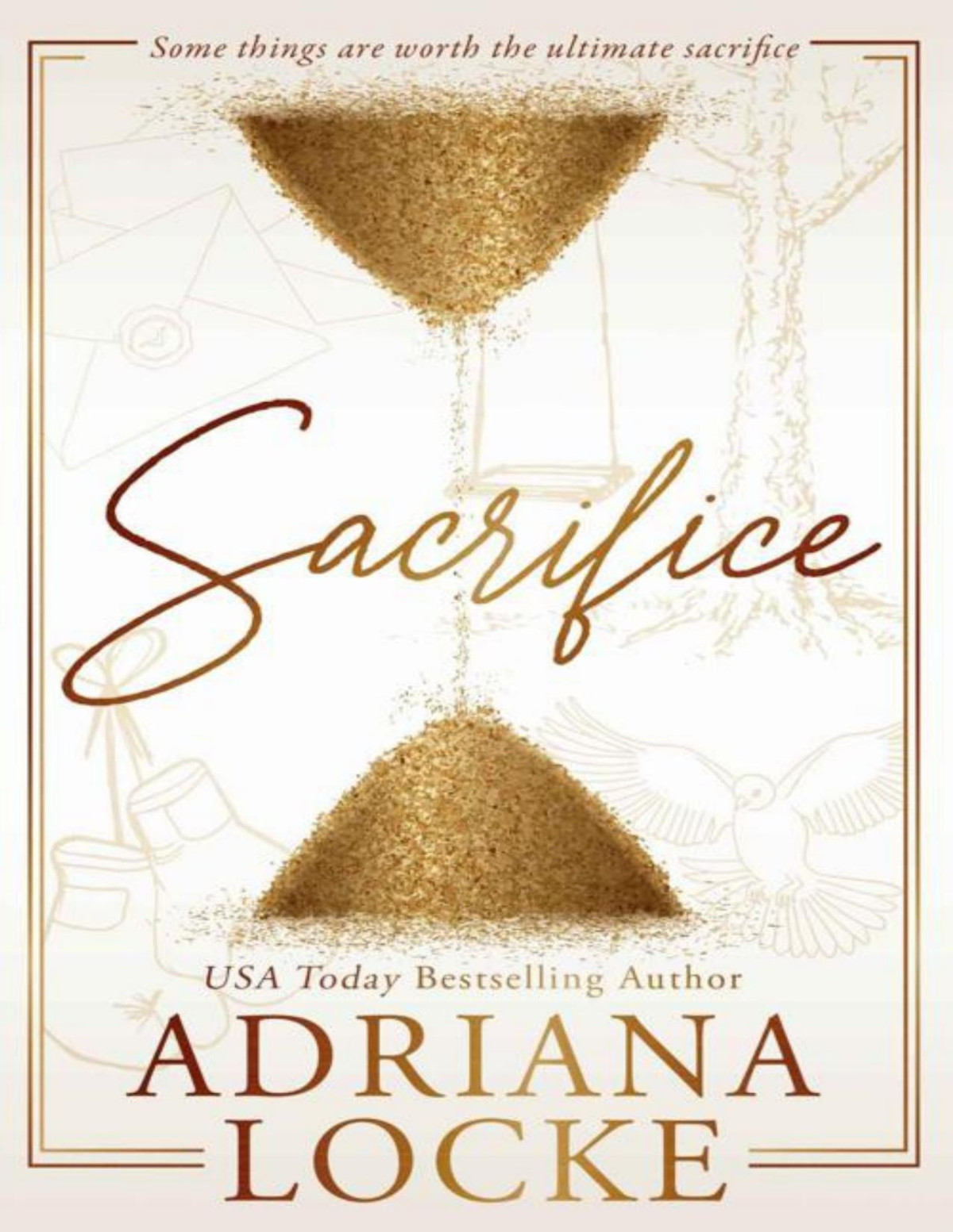 Sacrifice A Standalone Contemporary Romance Adriana Locke