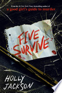 Five Survive Holly Jackson