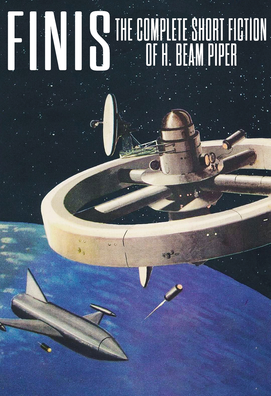 Finis The Complete And Original Short Fiction Jerry Ebooks H Beam Piper