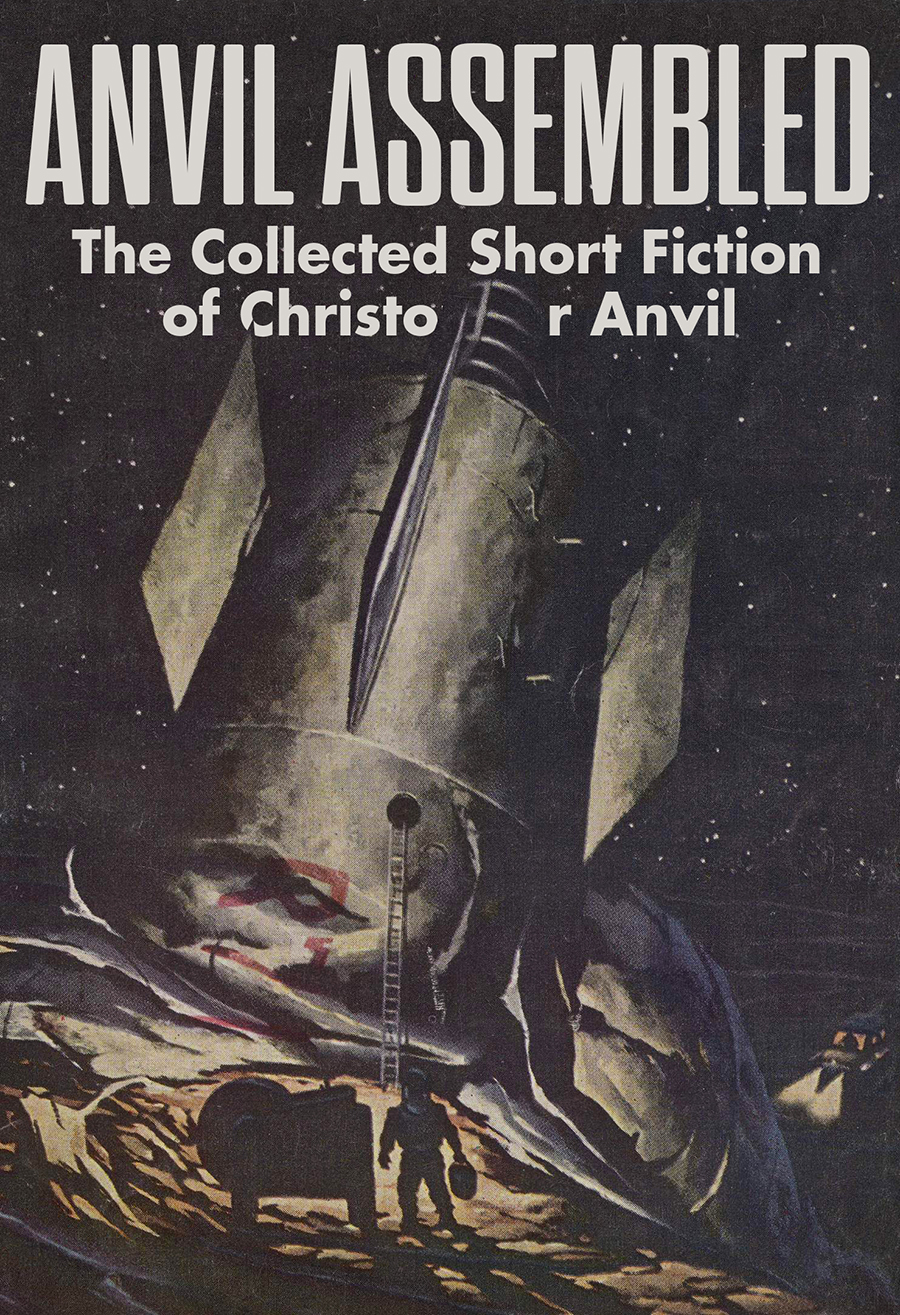 Anvil Assembled The Collected Short Fiction Jerry Ebooks Christopher Anvil