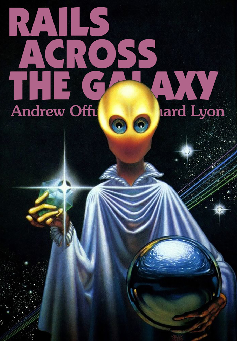 Rails Across The Galaxy Jerry Ebooks Andrew Offutt Richard Lyon