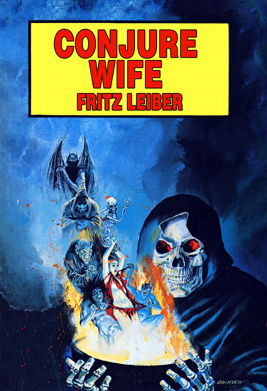 Conjure Wife Illustrated Fritz Leiber