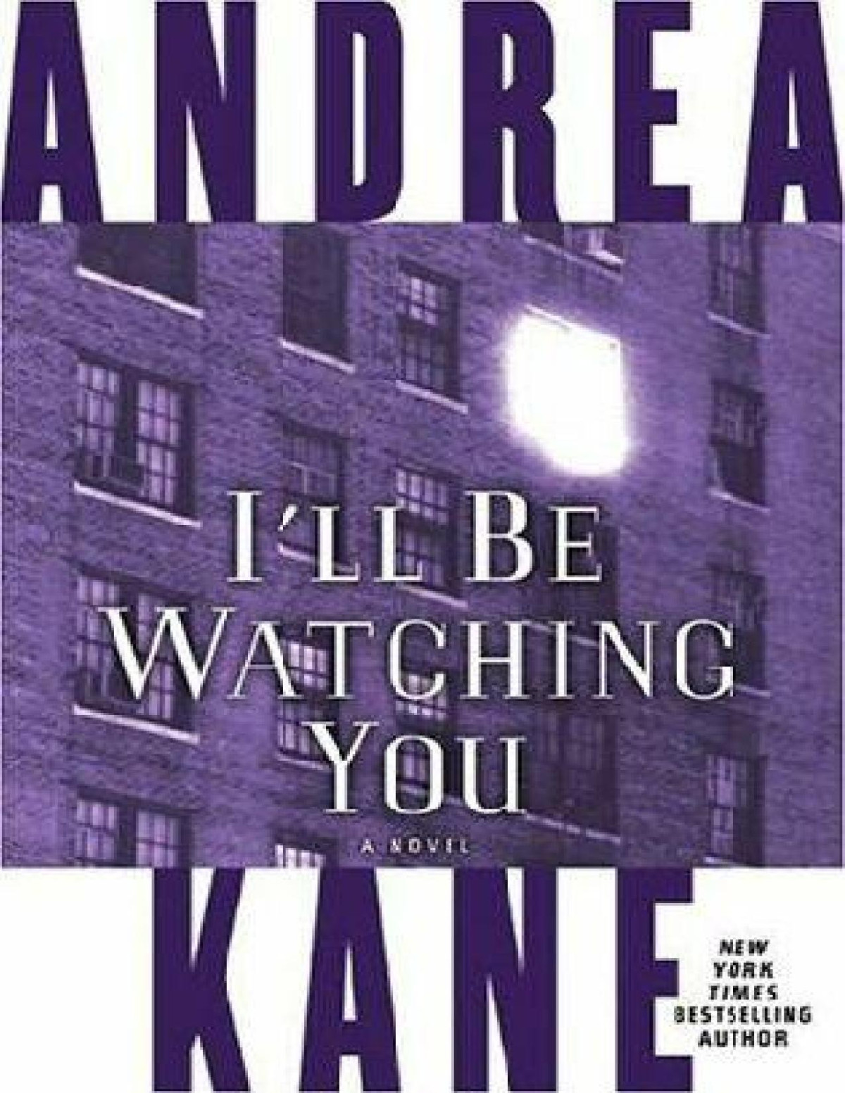 Ill Be Watching You Andrea Kane