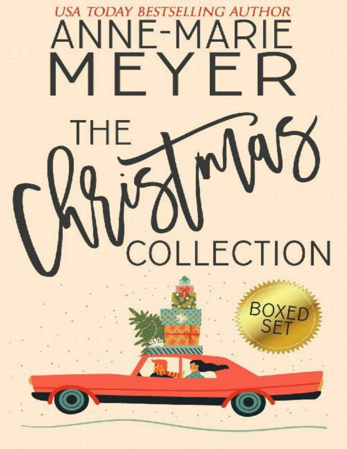 The Christmas Collection Four Sweet Christmas Romances Annemarie Meyer