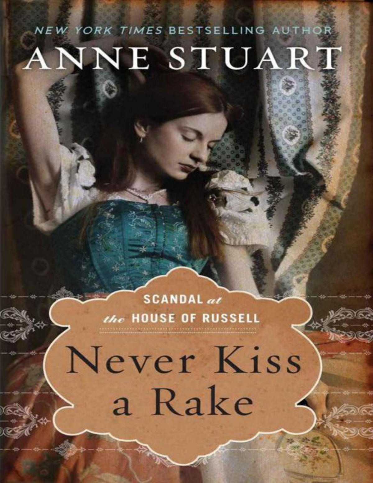Never Kiss A Rake Anne Stuart
