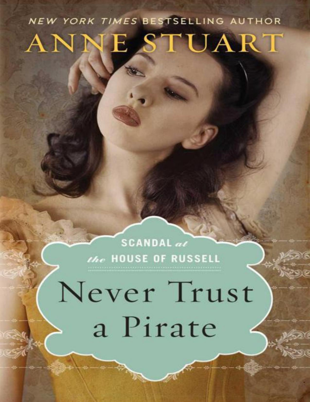 Never Trust A Pirate Anne Stuart