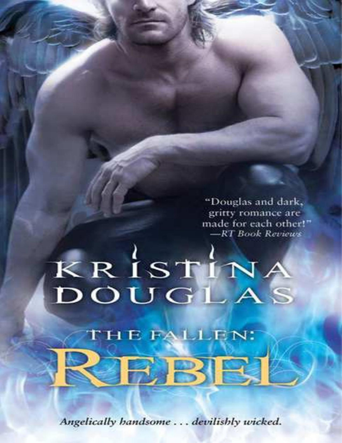The Fallen Rebel Kristina Douglas