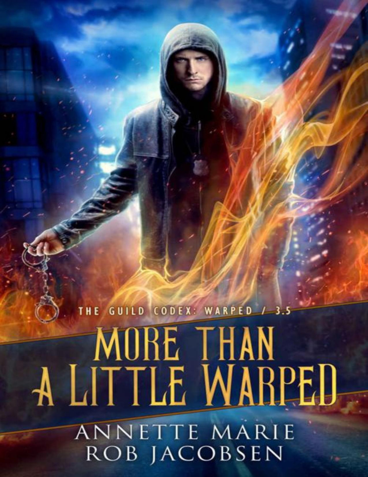 More Than A Little Warped The Guild Codex Warped Annette Marie Rob Jacobsen