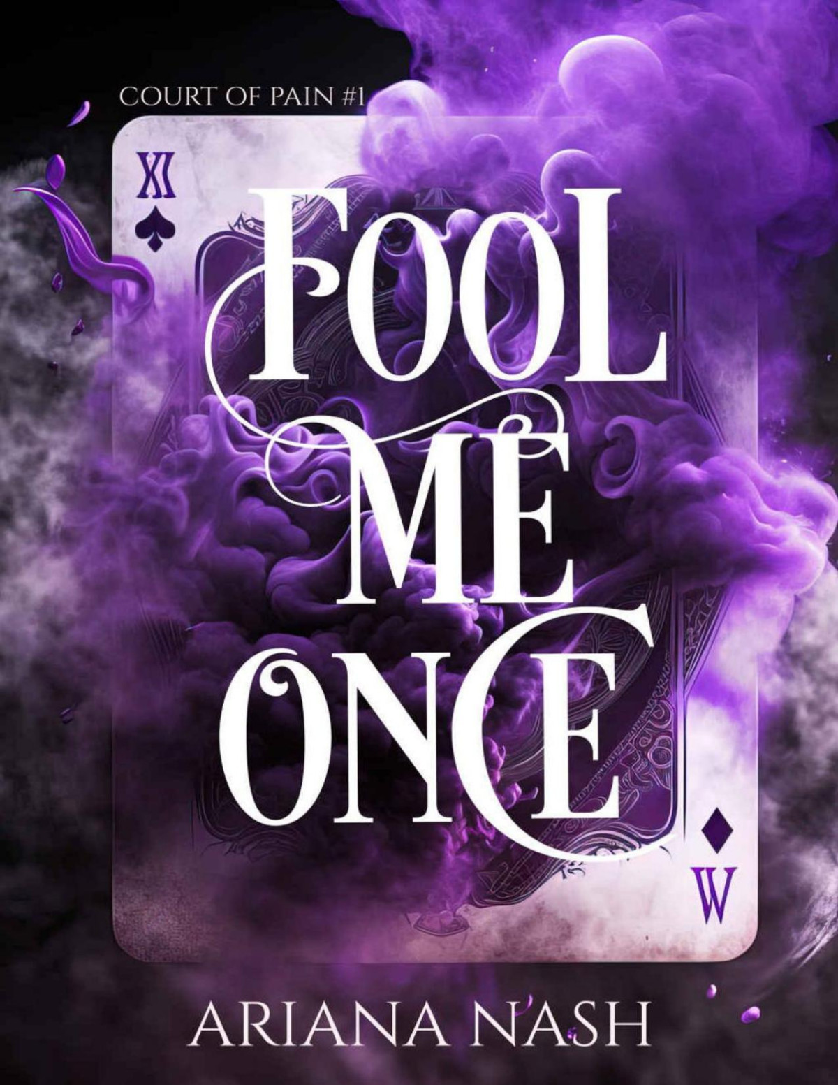 Fool Me Once Court Of Pain Book 1 Ariana Nash