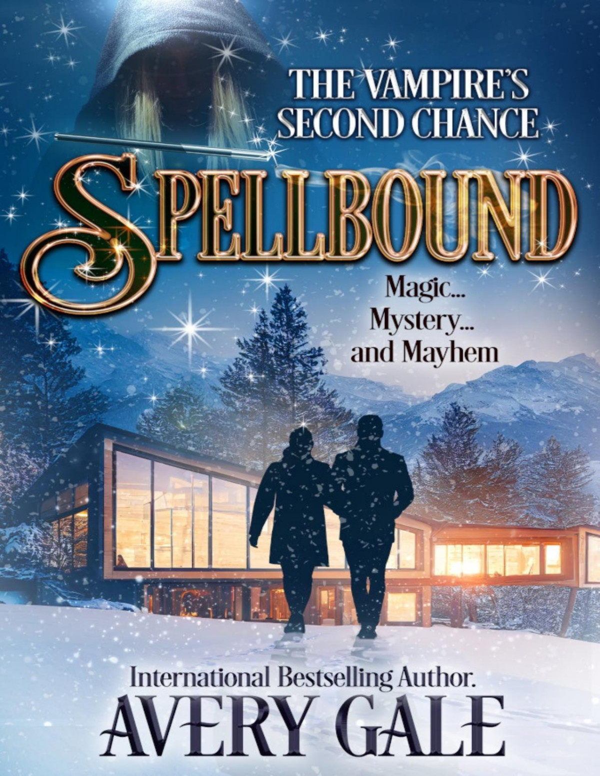 Spellbound The Vampires Second Chance Avery Gale
