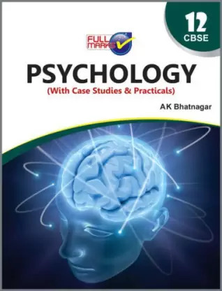 Psychology With Case Studies Practicals A K Bhatnagar