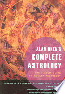 Alan Okens Complete Astrology Alan Oken