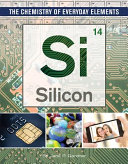 Silicon The Chemistry Of Everyday Elements Jane P Gardner