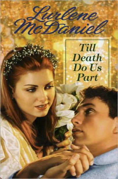 Till Death Do Us Part Lurlene Mcdaniel