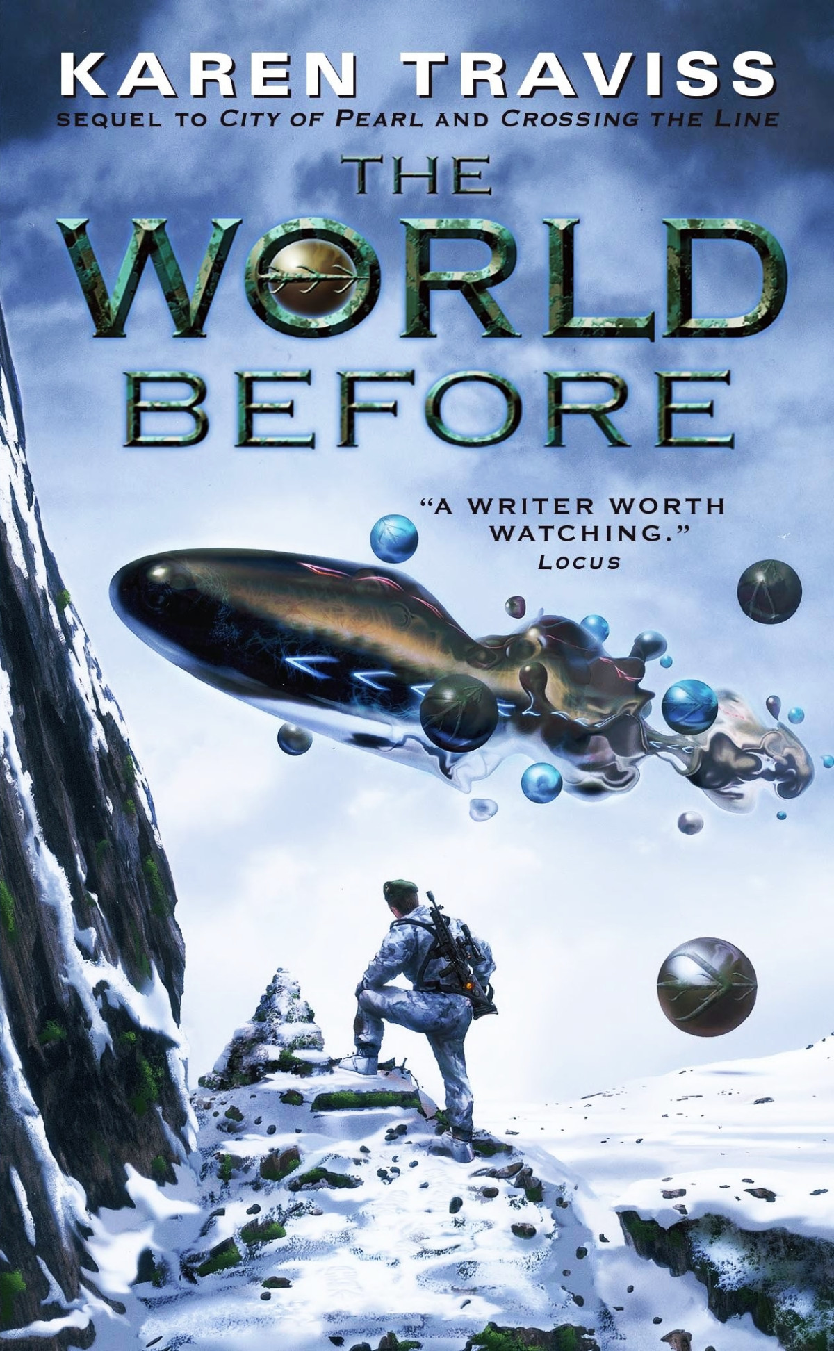 The World Before Karen Traviss