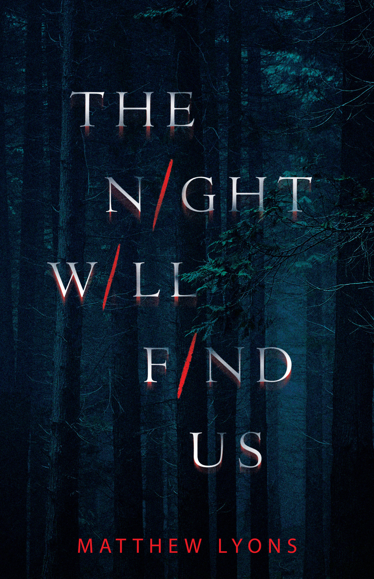 The Night Will Find Us Matthew Lyons