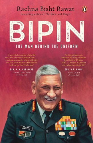 Bipin The Man Behind The Uniform Rachna Bisht Rawat