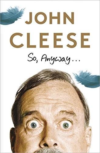 So Anyway John Cleese