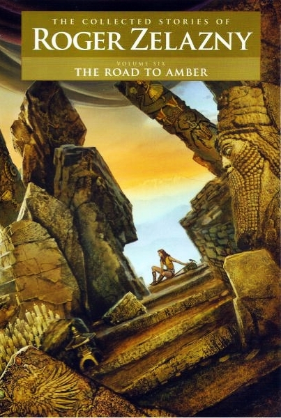 The Road To Amber Roger Zelazny