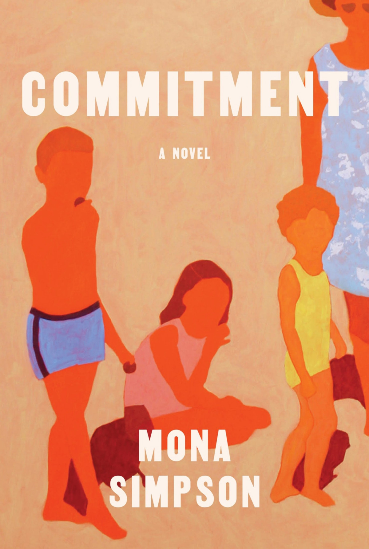 Commitment A Novel Mona Simpson
