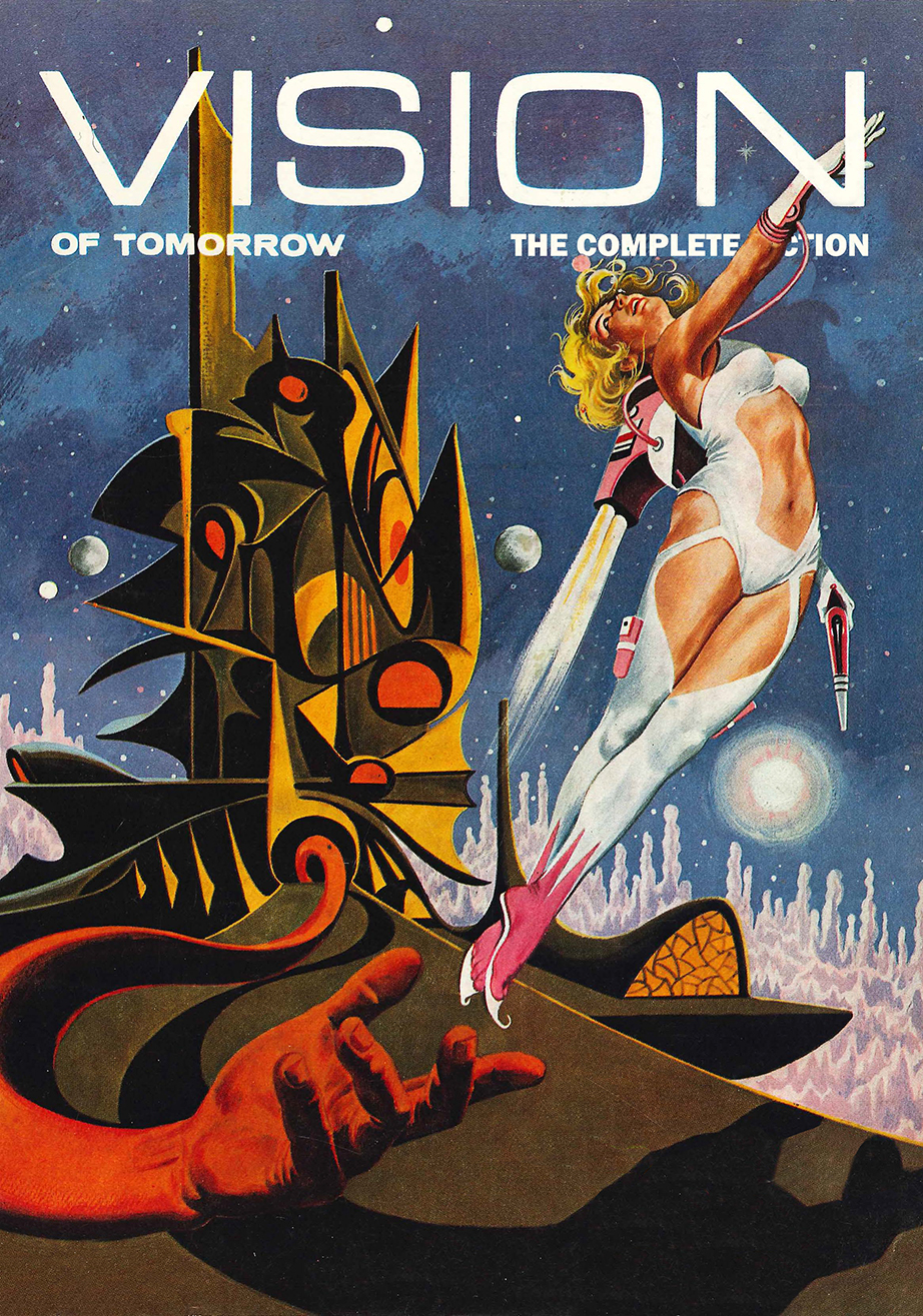 Vision Of Tomorrow The Complete Fiction Jerry Ebooks Anthology