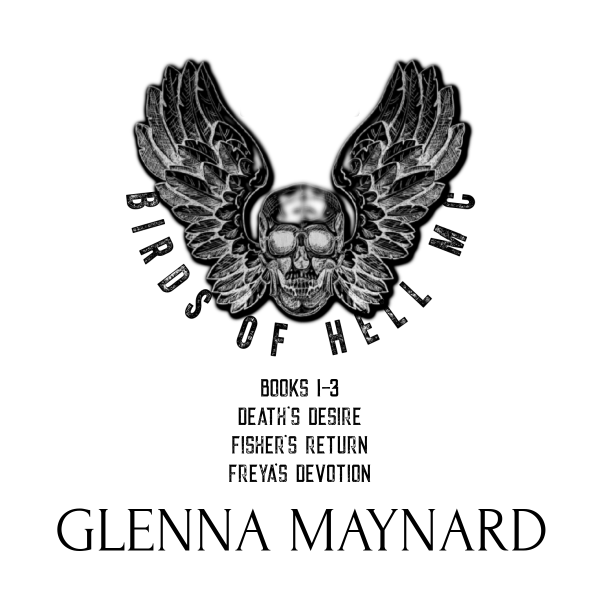 Birds Of Hell Mc Glenna Maynard
