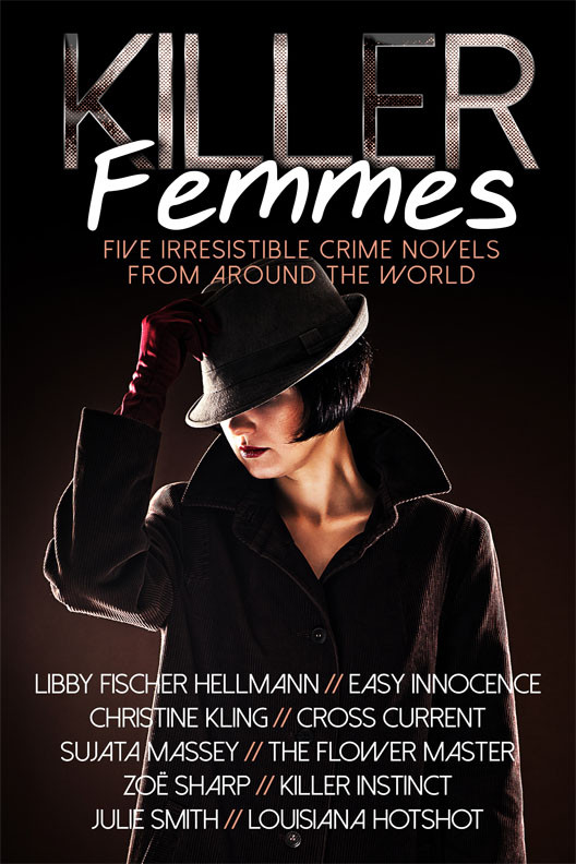 Killer Femmes Libby Fischer Hellmann