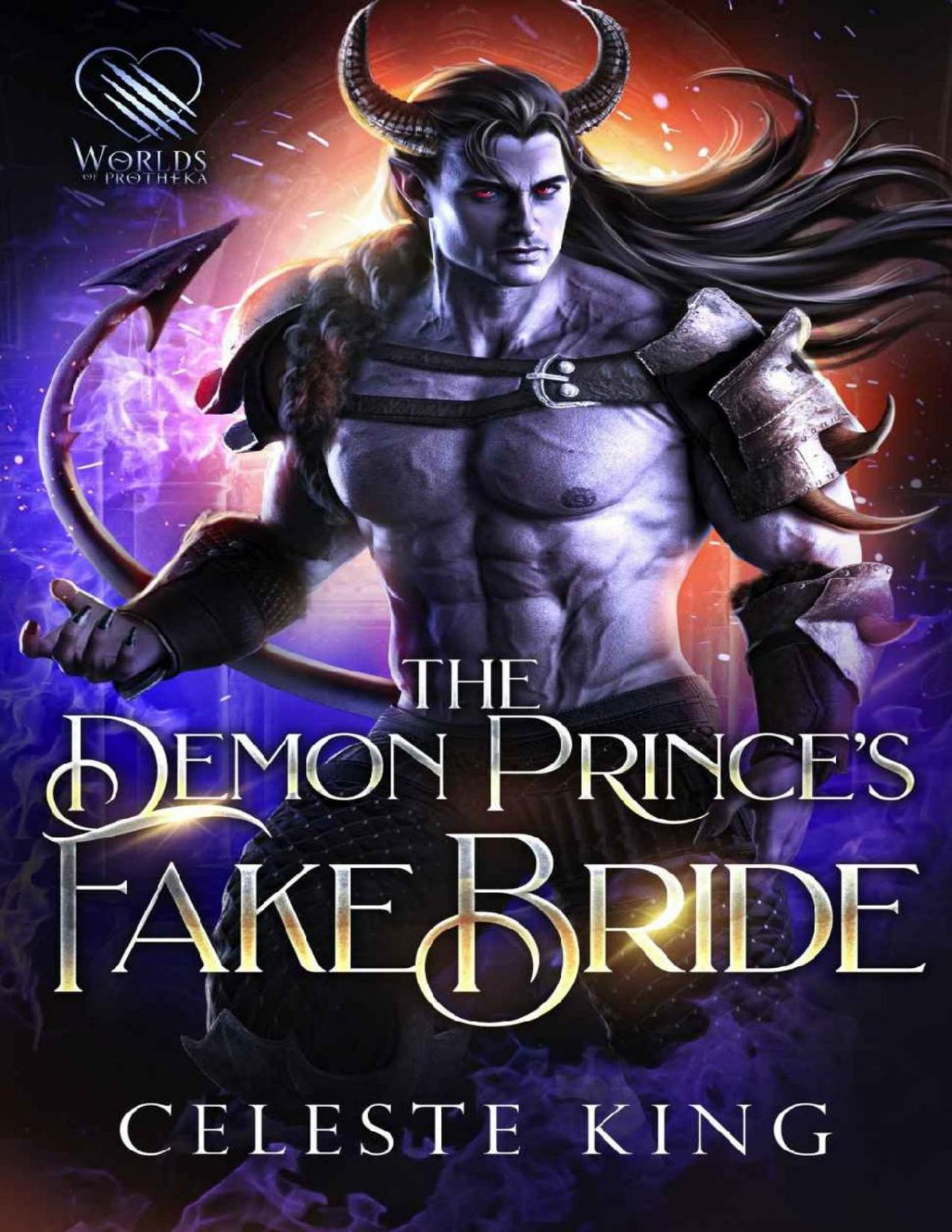 The Demon Princes Fake Bride A Fantasy Romance Celeste King