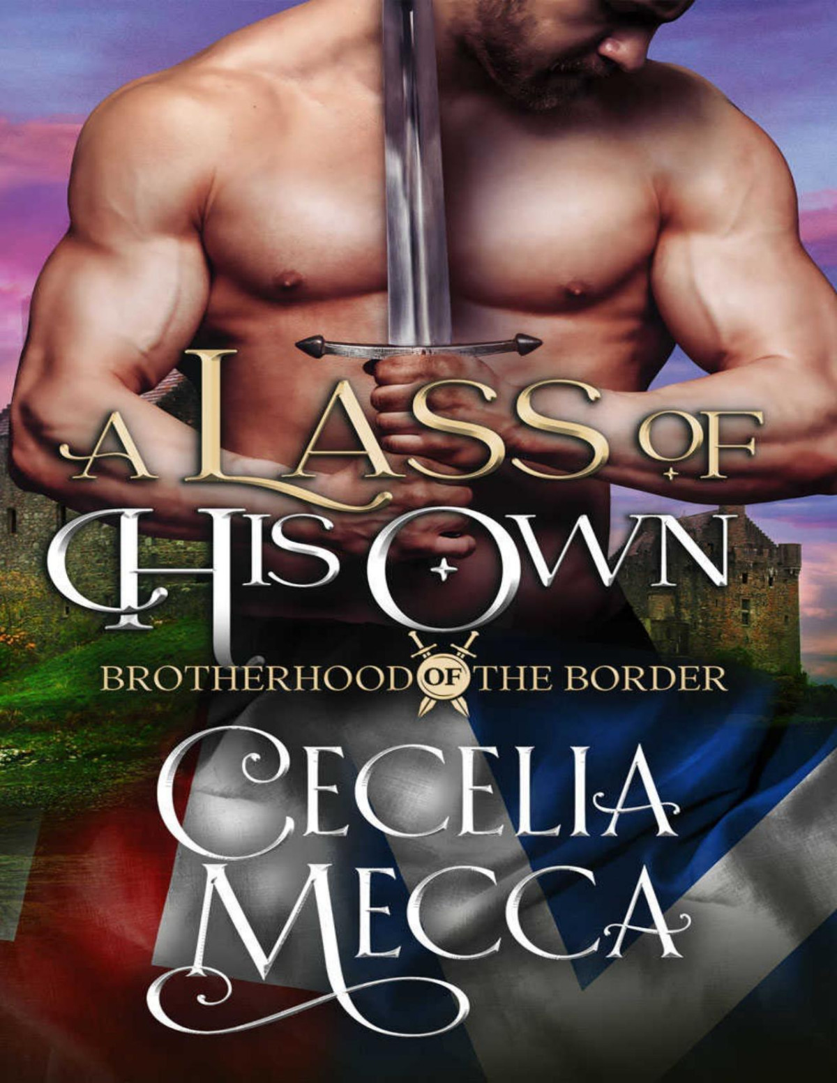 Brotherhood Of The Border 6a Lass Of His Own Mecca Cecelia